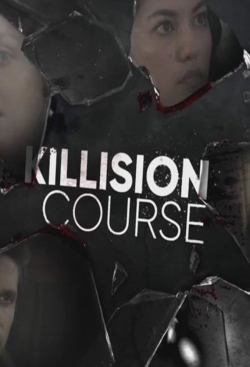 Killision Course Killision Course