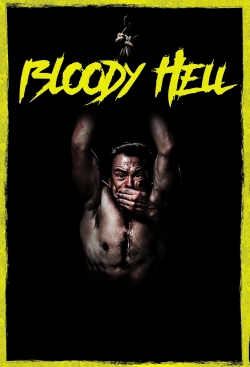 Bloody Hell Bloody Hell